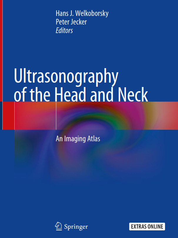 Ultrasonography Of The Head And Neck An Imaging Atlas 1st Ed