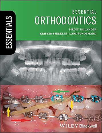 Essential Orthodontics (Essentials (Dentistry)) 1st Edition