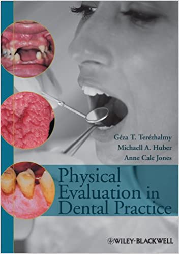Physical Evaluation in Dental Practice - Đánh giá thể chất trong thực hành nha khoa