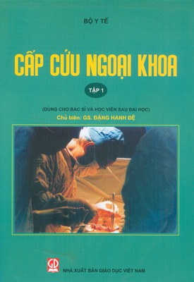 Cấp cứu ngoại khoa tập 1