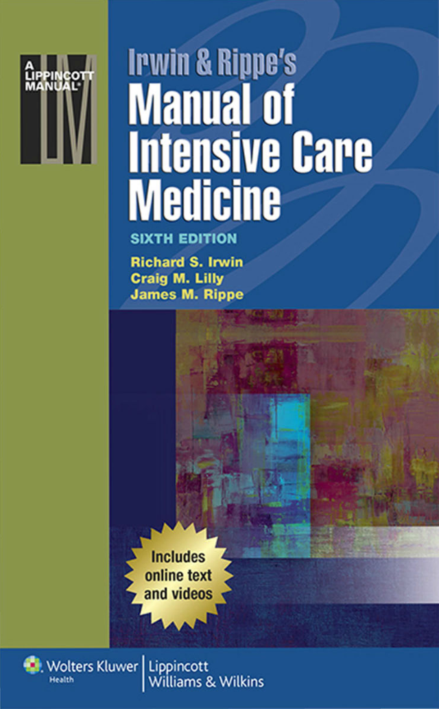 Irwin & Rippe's Manual of Intensive Care Medicine - Hướng dẫn sử dụng thuốc chăm sóc đặc biệt của Irwin & Rippe