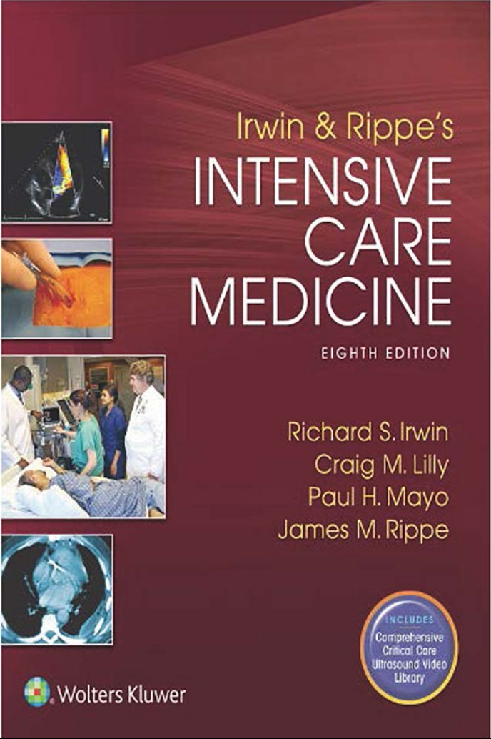Irwin and Rippe's Intensive Care Medicine - Irwin và Rippe Giáo trình chăm sóc tích cực nội khoa