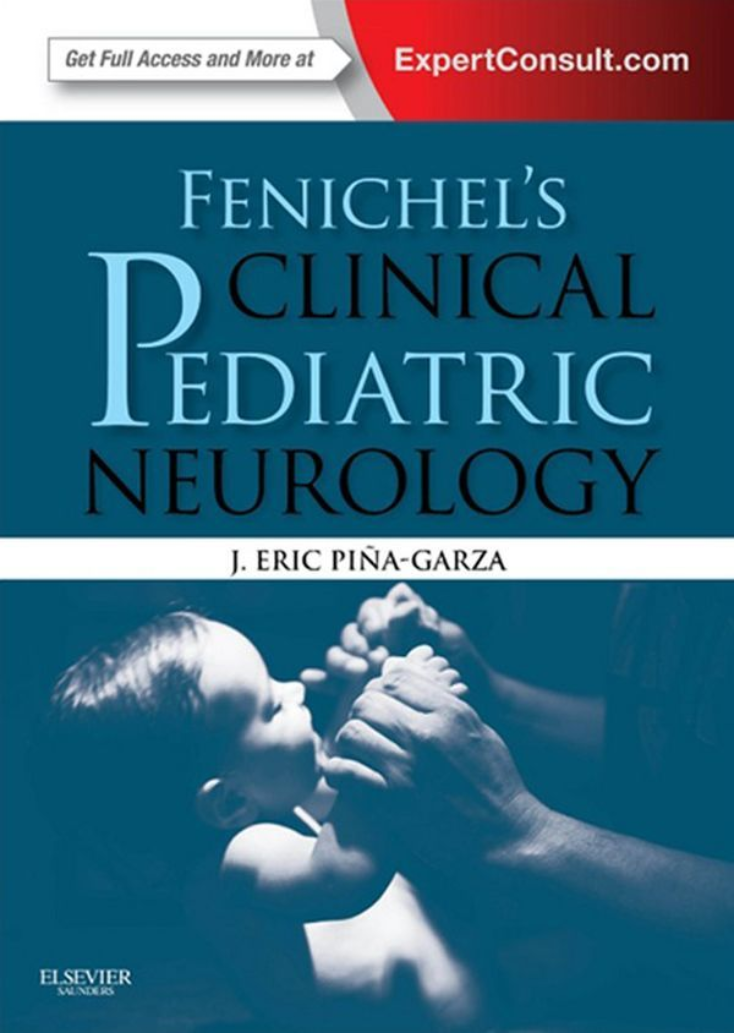 Fenichel's Clinical Pediatric Neurology - Thần kinh Nhi khoa Lâm sàng của Fenichel