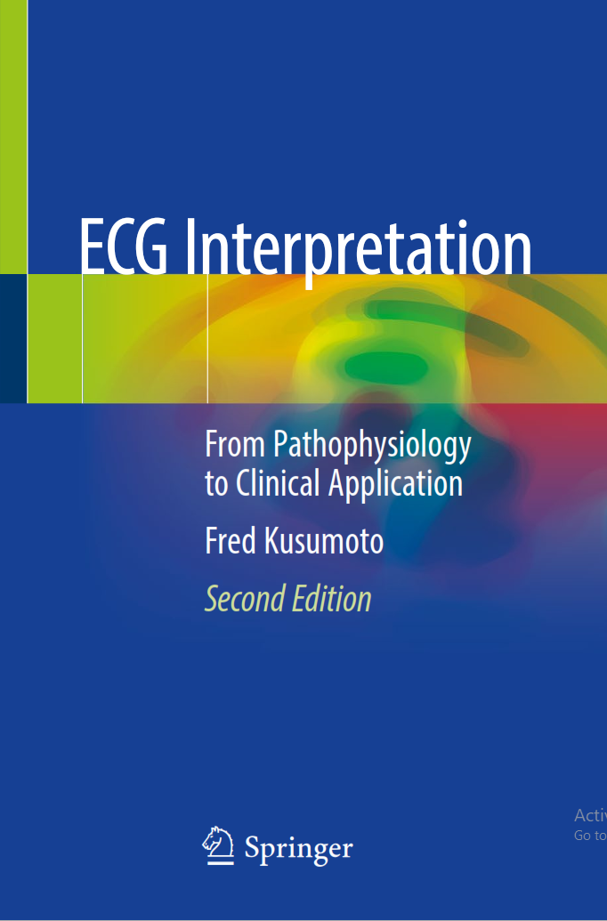 ECG Interpretation - Giải thích điện tâm đồ: Từ Sinh lý bệnh đến Ứng dụng Lâm sàng