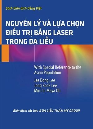 Nguyên lý và lựa chọn điều trị bằng laser trong da liễu 
