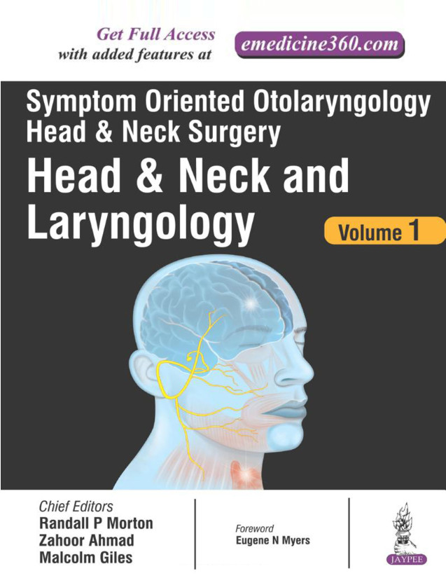 Symptom Oriented Otolaryngology Head & Neck Surgery: Volume 1 Head ...