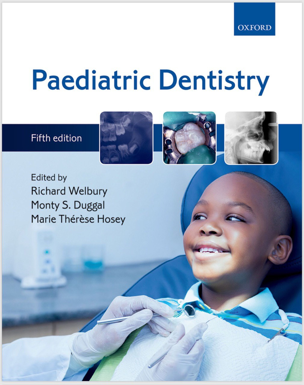 Paediatric Dentistry 5th Edition