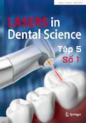 Tập 5, số 1 (3-2021) - Tạp chí Laser trong Khoa học Nha khoa Tập 5, số 1 (3-2021) - Tạp chí Laser trong Khoa học Nha khoa
