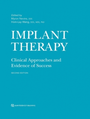 Implant Therapy (Clinical Approaches and Evidence of Success) Implant Therapy (Clinical Approaches and Evidence of Success)